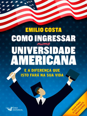 cover image of Como ingressar em uma universidade americana